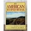 Image 1 : An American Journey By Rail