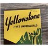 Image 5 : Yellowstone Its Underworld