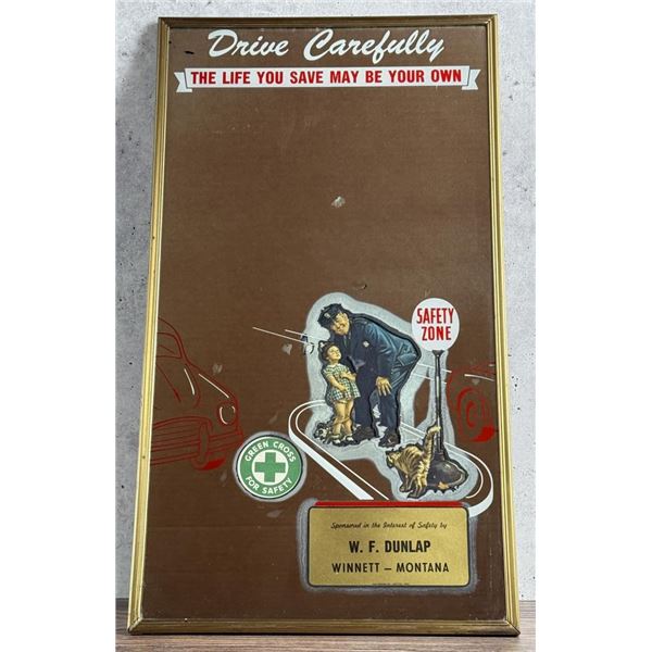 W.F. Dunlap Winnett Montana Drive Safely Mirror