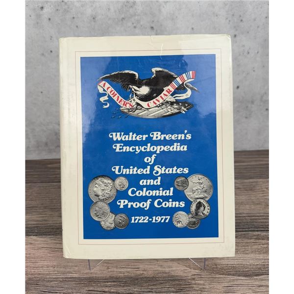 Encyclopedia of United States Colonial Proof Coins