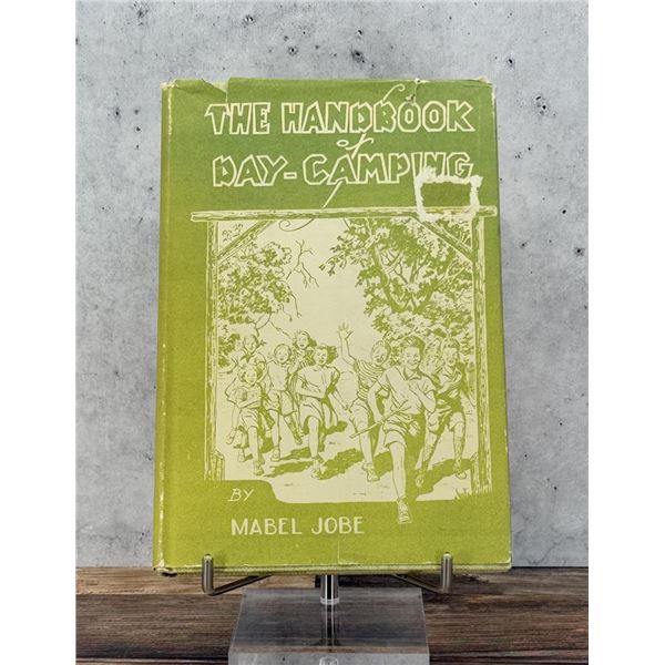 The Handbook of Day-Camping