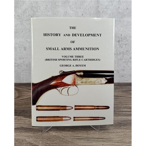 The History & Development Of Small Arms Ammunition