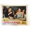 Image 1 : Flame of the Islands original 1955 vintage lobby card