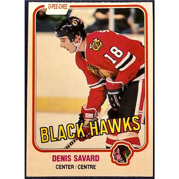 1981-82 O-PEE-CHEE DENIS SAVARD (HOF) ROOKIE CARD