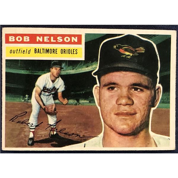 1956 TOPPS GRAYBACK BOB NELSON ROOKIE CARD