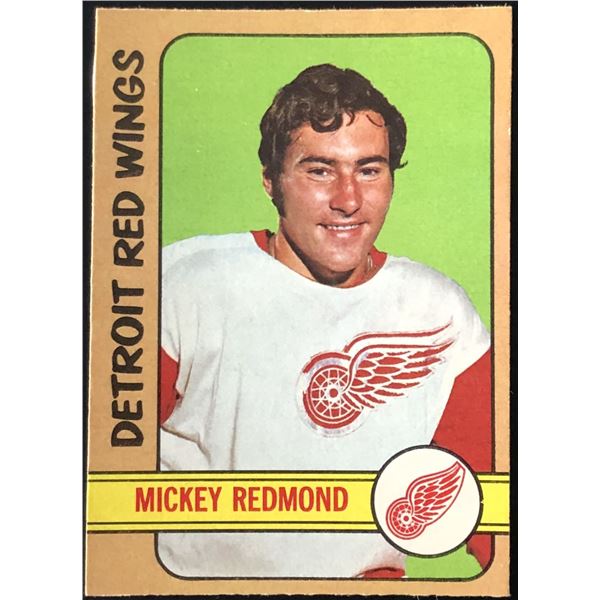 1972-73 O-PEE-CHEE MICKEY REDMOND (HOF)