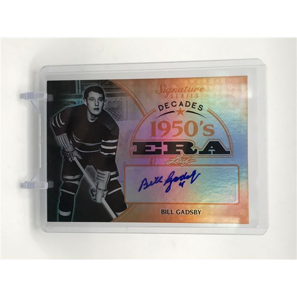 LEAF TRADNG CARD SIGNATURE SERIES 50'S ERA BILL GADSBY SIGNED TRADING CARD