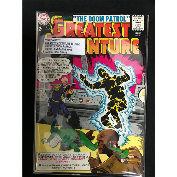 MY GREATEST ADVENTURE #80 (1963) ORIGIN OF DOOM PATROL AND NEGATIVE MAN - DC COMICS