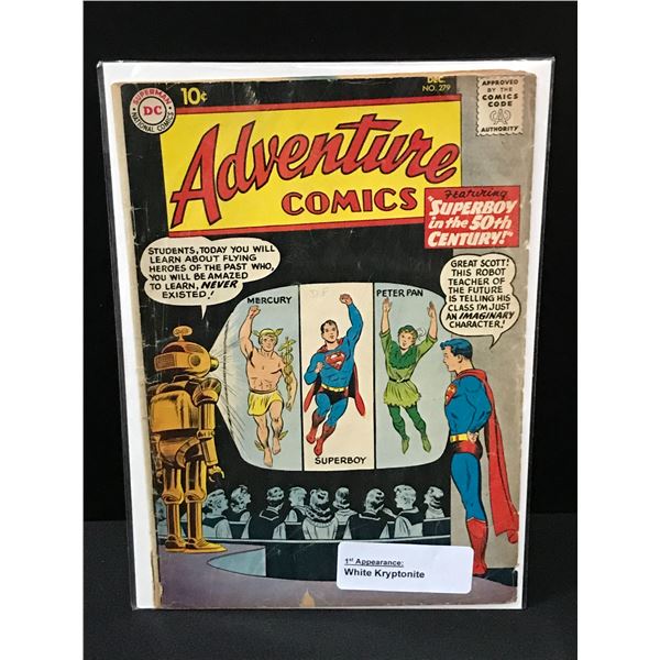 ADVENTURE COMICS #279 1ST APPEARANCE WHITE KRYPTONITE - DC COMICS