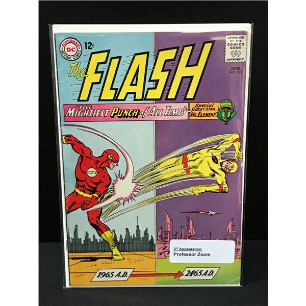 FLASH #153 3RD APPEARANCE OF PROFESSOR ZOOM - DC COMICS