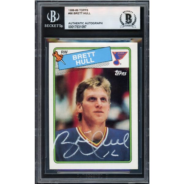 1988-89 TOPPS BRETT HULL AUTHENTIC AUTOGRAPH - BECKETT ENCAPSULATED COA