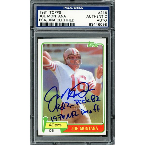 1981 TOPPS JOE MONTANA SIGNED TRADING CARD - PSA COA