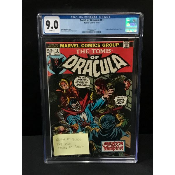 TOMB OF DRACULA #13 BY MARVEL COMICS - CGC GRADE 9.0