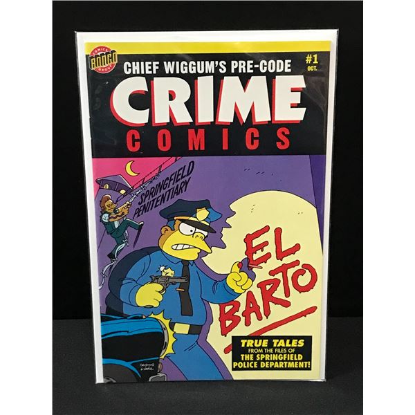 CHIEF WIGGUM'S PRE-CODE CRIME COMICS #1 - BONGO COMICS