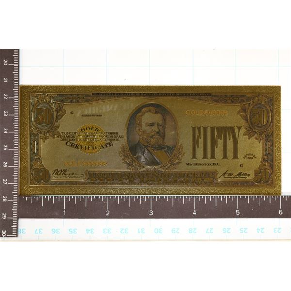 GOLD 999999 FOIL 1928 US $50 GOLD CERTIFICATE