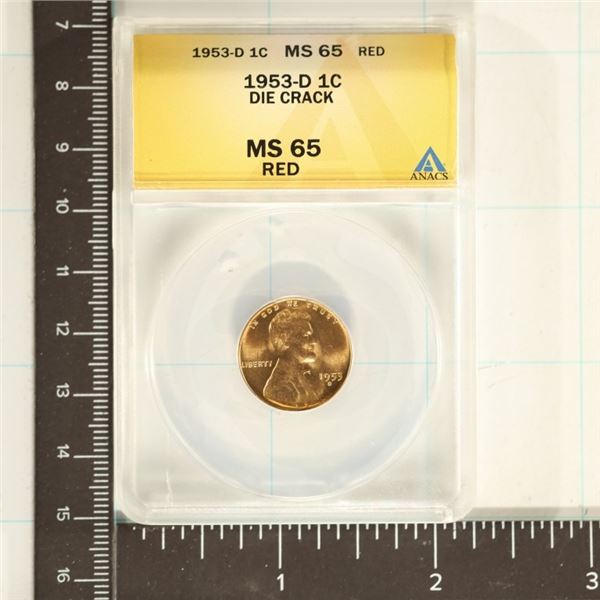 1953-D DIE CRACK LINCOLN WHEAT CENT ANACS MS65