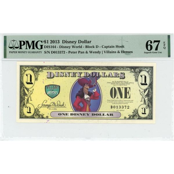 2013 $1 Captain Hook Disney Dollar PMG 67EPQ