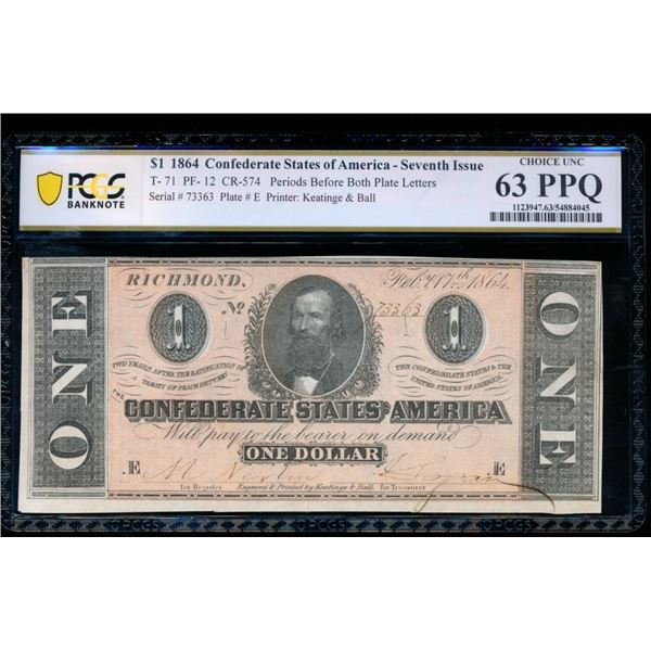 1864 $1 T-71 Confederate PCGS 63PPQ