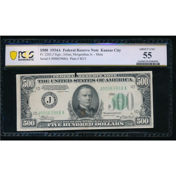 1934A $500 Kansas City FRN PCGS 55