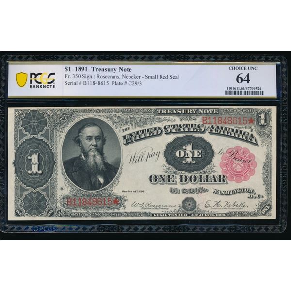1891 $1 Treasury Note PCGS 64