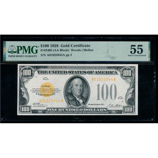 1928 $100 Gold Certificate PMG 55