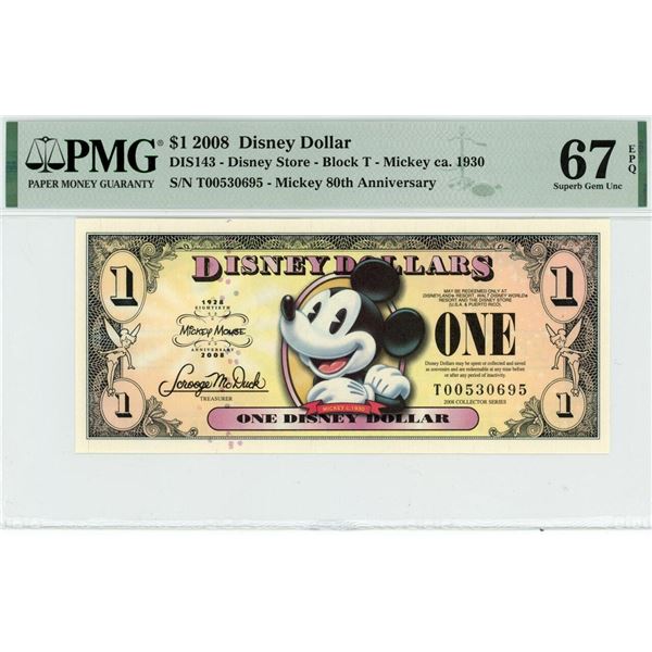 2008 $1 Mickey Disney Dollar PMG 67EPQ