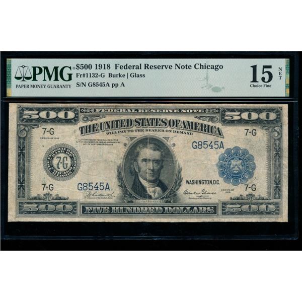 1918 $500 Chicago FRN PMG 15NET