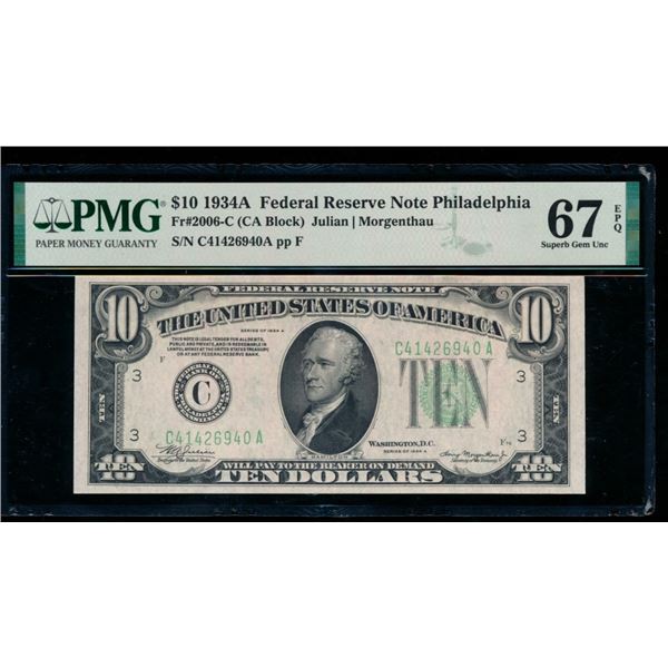 1934A $10 Philadelphia FRN PMG 67EPQ