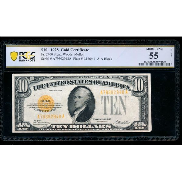 1928 $10 Gold Certificate PCGS 55
