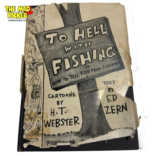 Vintage ''To Hell With Fishing" Book