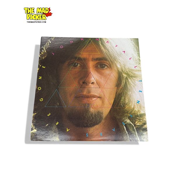 John Mayall 10 Years Are Gone Vinyl Record, In Sleeve