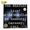 Image 1 : The Beatles Live At The Star Club Germany 1962 Vinyl Record, In Sleeve
