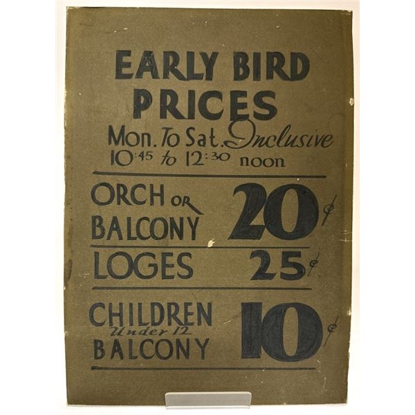Original 1920s "Early Bird Prices" Theater Sign