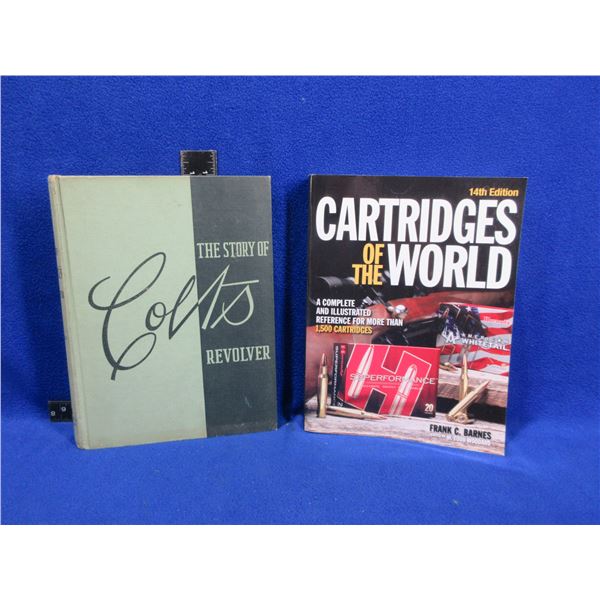 2 Books - Cartridges of the World 14th Edition, The Story of Colt's Revolver