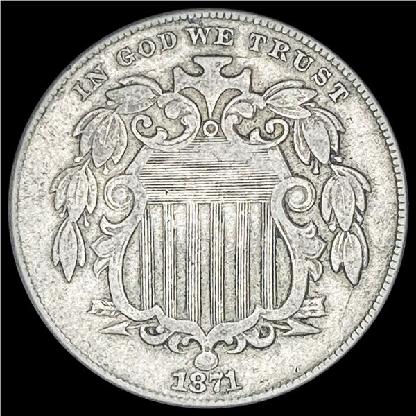1871 Shield Nickel NEARLY UNCIRCULATED