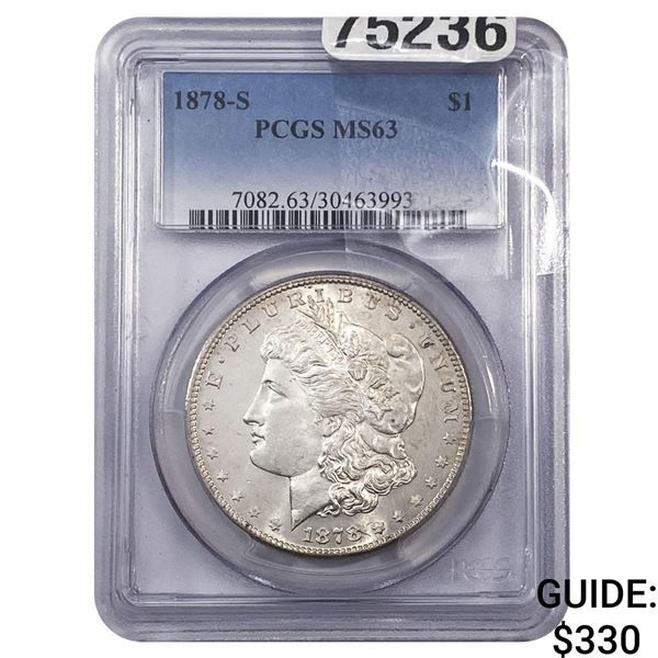 1878-S Morgan Silver Dollar PCGS MS63