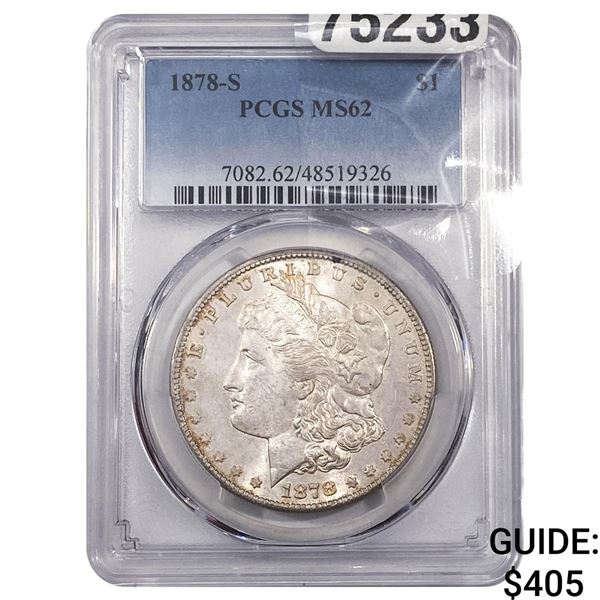 1878-S Morgan Silver Dollar PCGS MS62