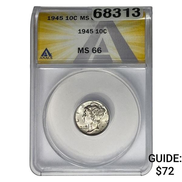 1945 Mercury Silver Dime ANACS MS66