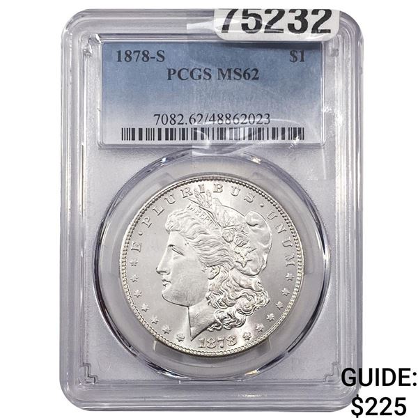 1878-S Morgan Silver Dollar PCGS MS62