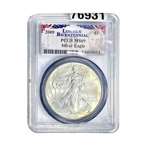 2009 Silver Eagle PCGS MS69 Lincoln Bicentennial