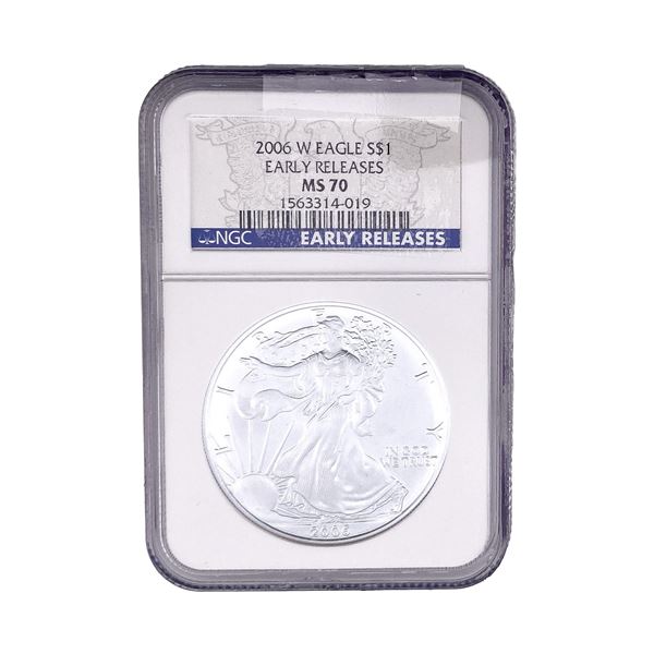 2006-W Silver Eagle NGC MS70 Early Releases