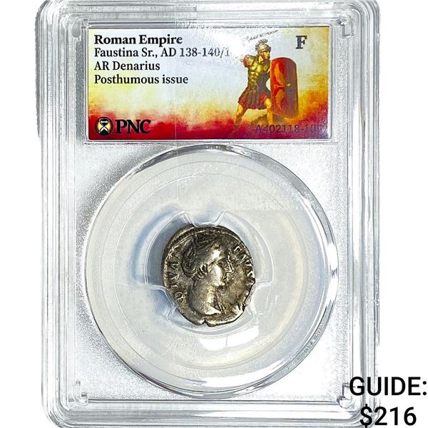 Roman Faustina Sr.,AD 138-140/1 AR Denarius PNC F