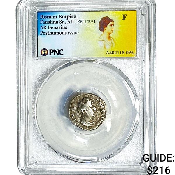 Roman Faustina Sr.,AD 138-140/1 AR Denarius PNC F