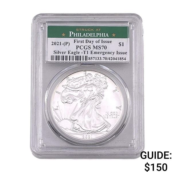 2021-[P] Silver Eagle PCGS 70 T1 Emergancy Issue