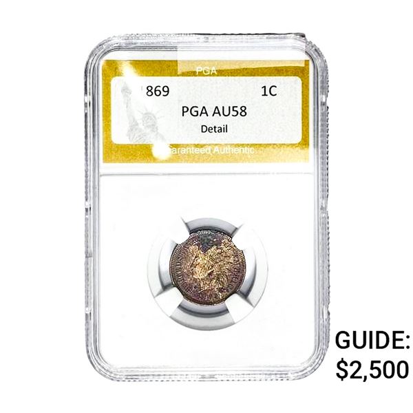 1869 Indian Head Cent PGA AU58 Detail
