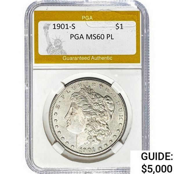1901-S Morgan Silver Dollar PGA MS60 PL