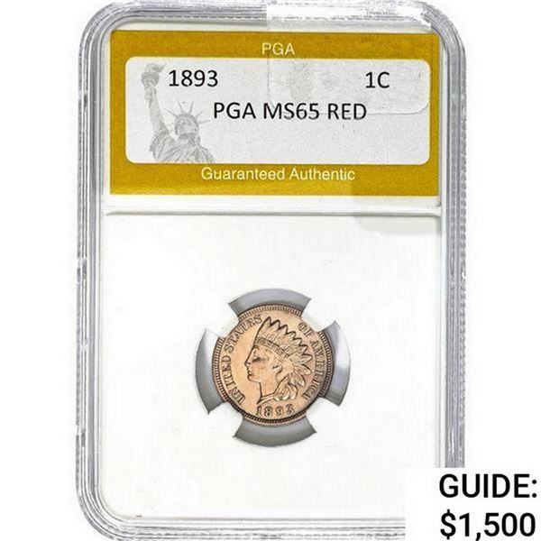 1893 Indian Head Cent PGA MS65 Red