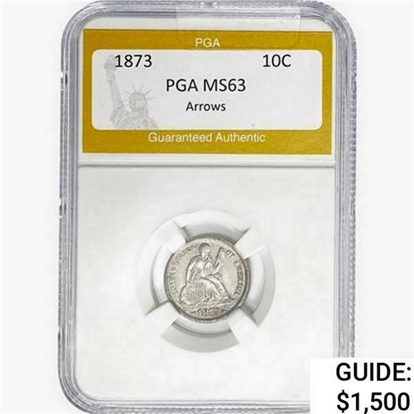 1873 ARROWS Seated Liberty Dime PGA MS63