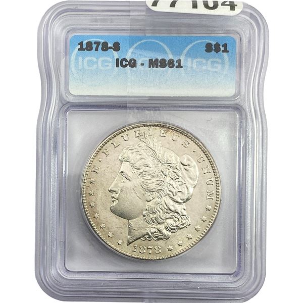 1878-S Morgan Silver Dollar ICG MS61