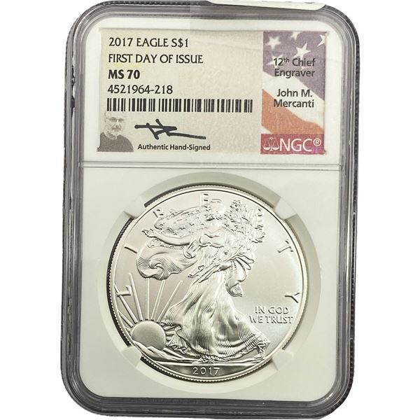 2017 Silver Eagle NGC MS70 First Day of Issue